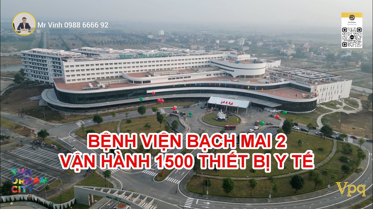 BỆNH VIỆN BẠCH MAI 2 NINH BÌNH VẬN HÀNH 1500 THIẾT BỊ Y TẾ