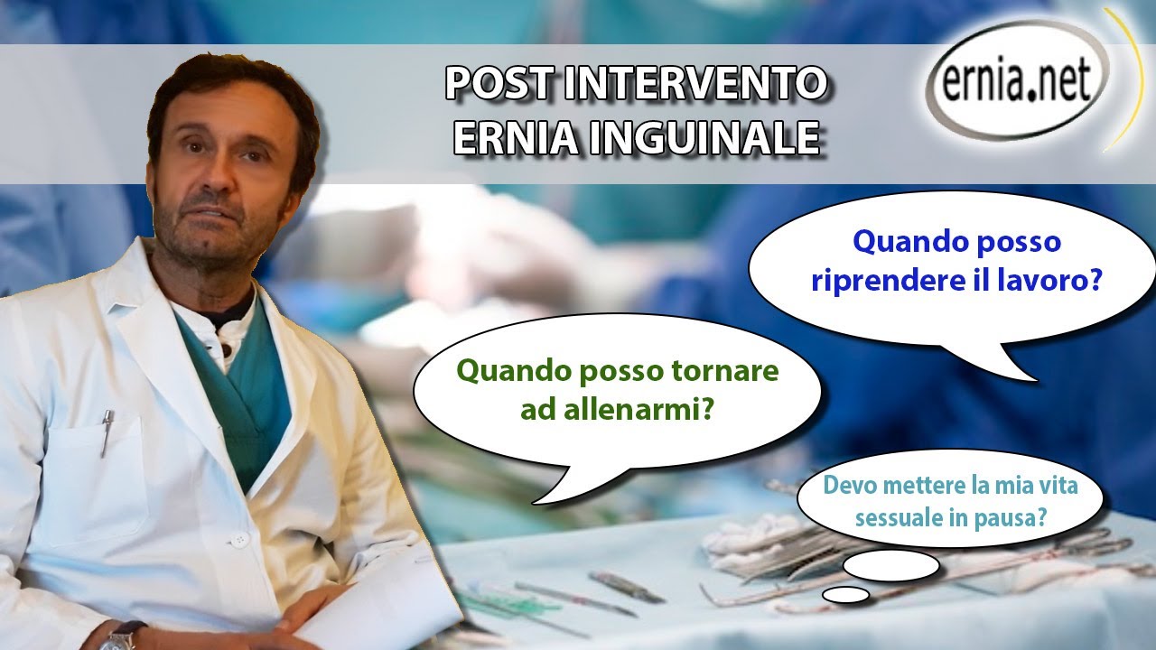 Ripresa funzionale post intervento ernia inguinale