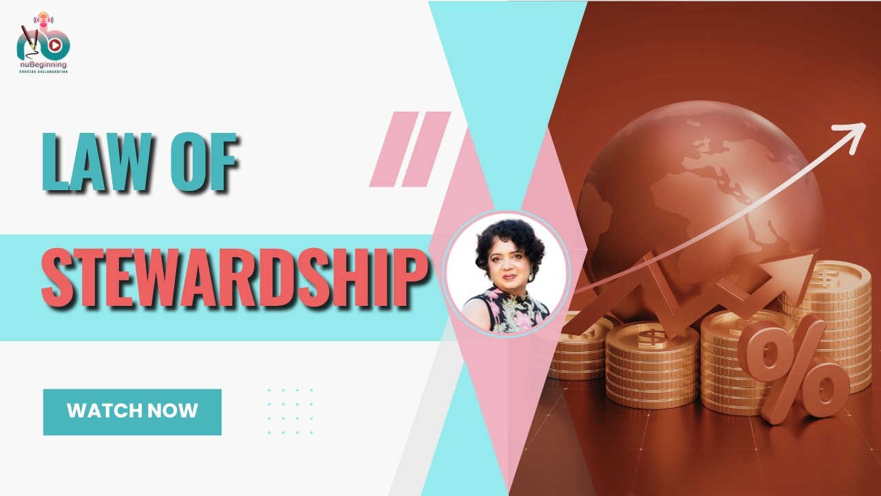The Law of Stewardship for Entrepreneurs