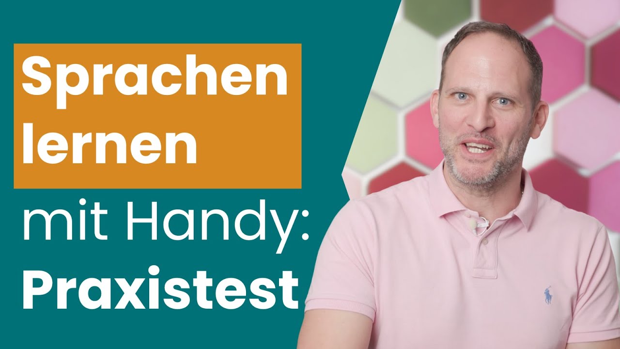 Sprachen lernen mit dem Handy? Ich hab's getestet &ndash; das ist mein Fazit