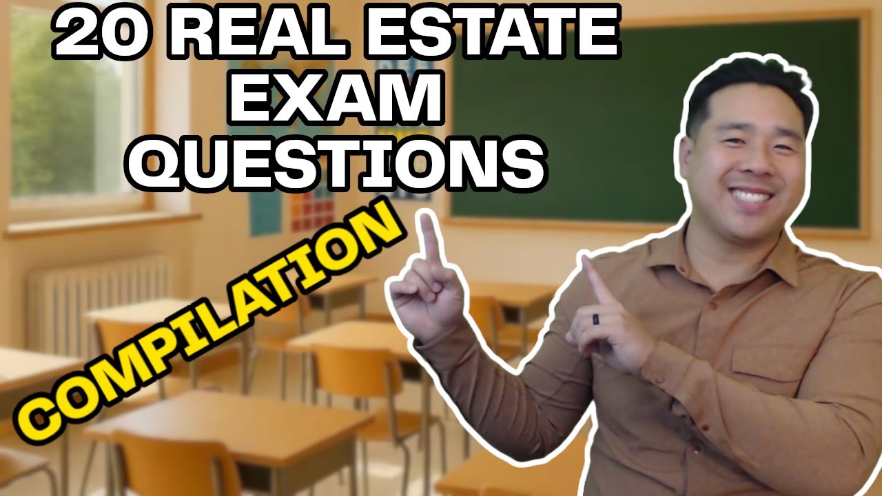20 *MUST KNOW*  Real Estate Exam Questions for 2025 (Compilation)