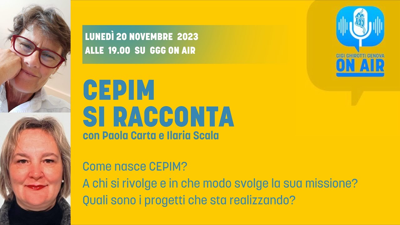 CEPIM SI RACCONTA con Paola Carta e Ilaria Scala