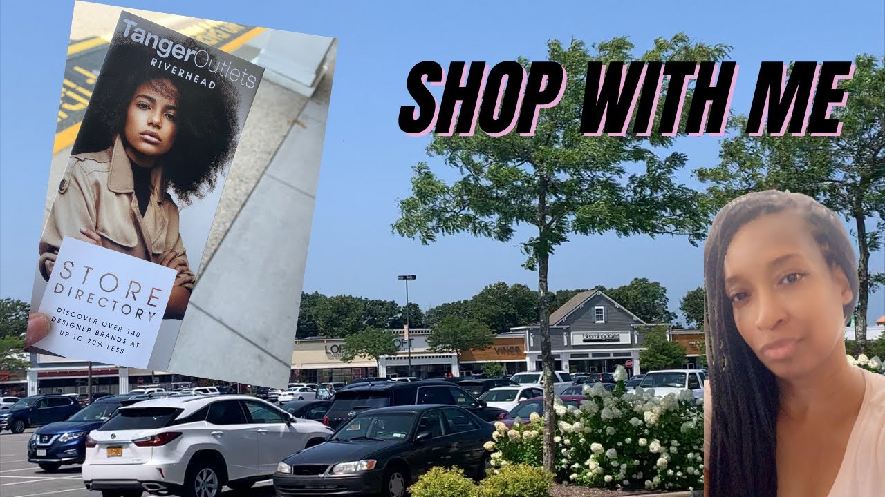 Shop With me at Riverhead Tanger Outlet