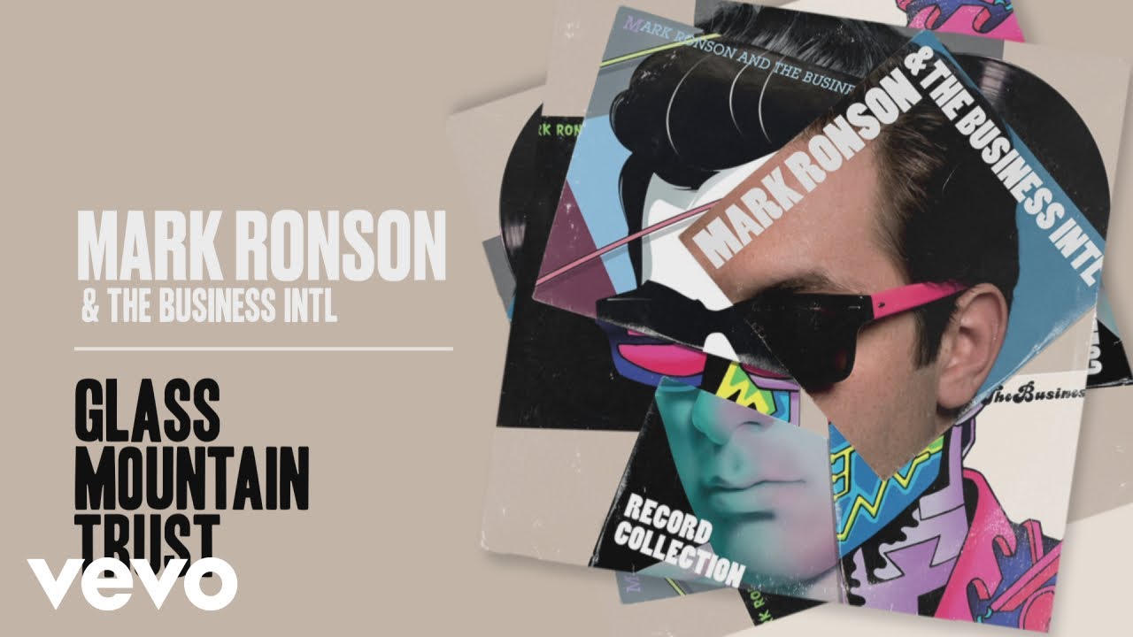 Mark Ronson, The Business Intl. - Glass Mountain Trust (Official Audio)