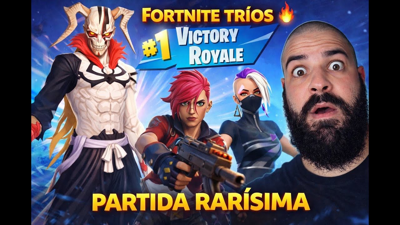 FORTNITE TRÍOS 🔥 VICTORY ROYALE | PARTIDA RARISIMA