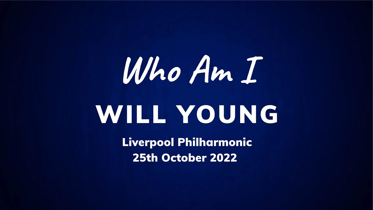 Will Young - Who Am I (Live at Liverpool Philharmonic)