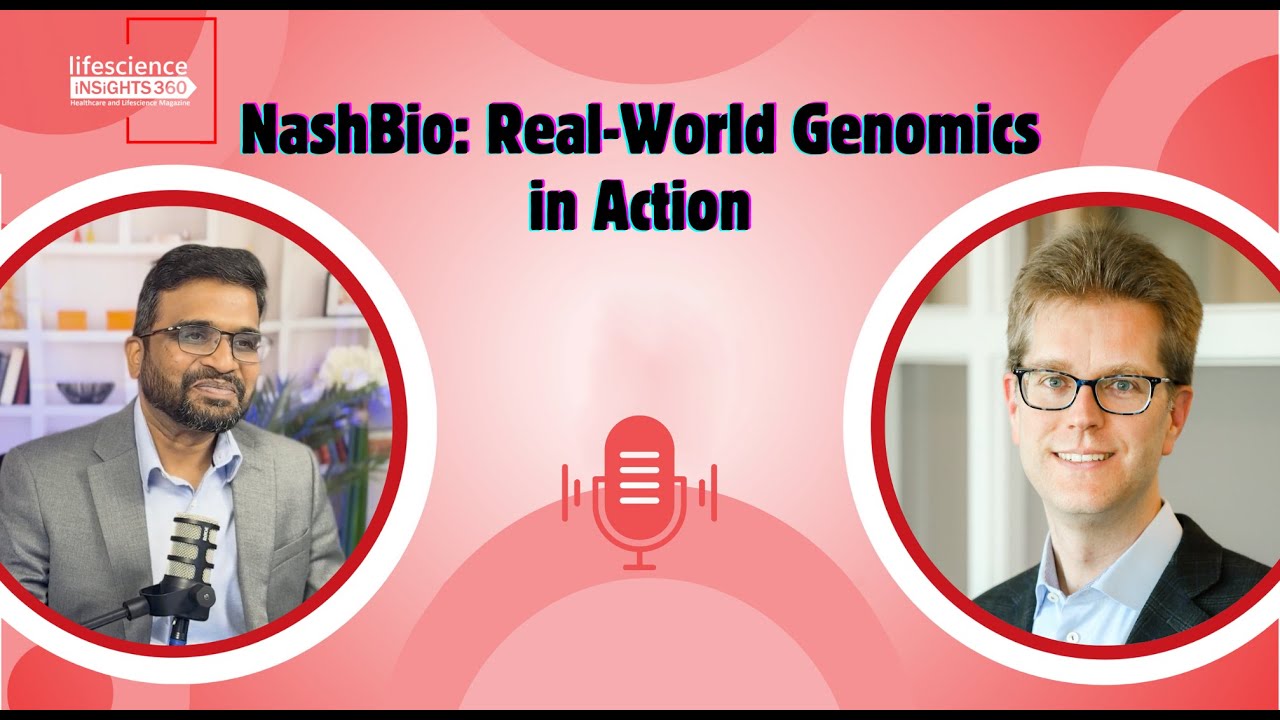 Unlocking Genomic Insights: Real-World Data in Action | Dr. Leeland Ekstrom | CEO, NashBio | E4