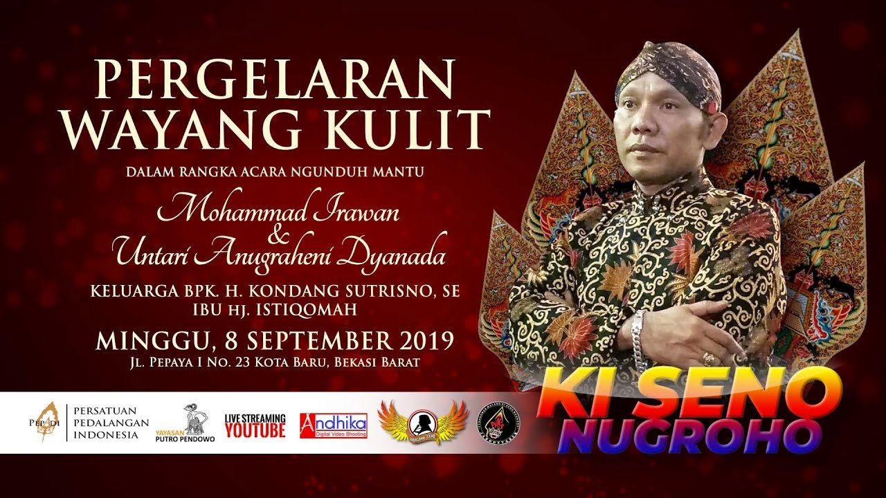 #LIVE WAYANG KULIT KI SENO NUGROHO ACARA NGUNDUH MANTU PUTRA BPK KONDANG SUTRISNO# BEKASI