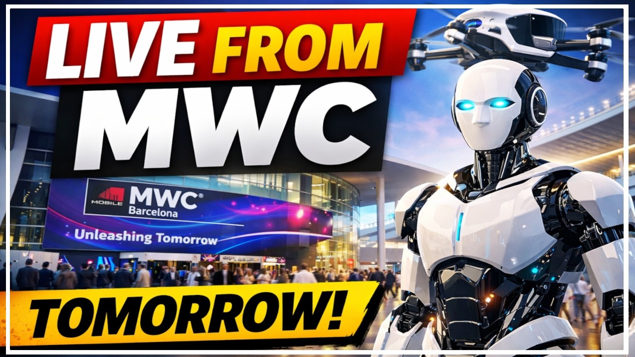 MWC Barcelona 2026 LIVE Tomorrow | Join the Mobile World Congress Walkthrough