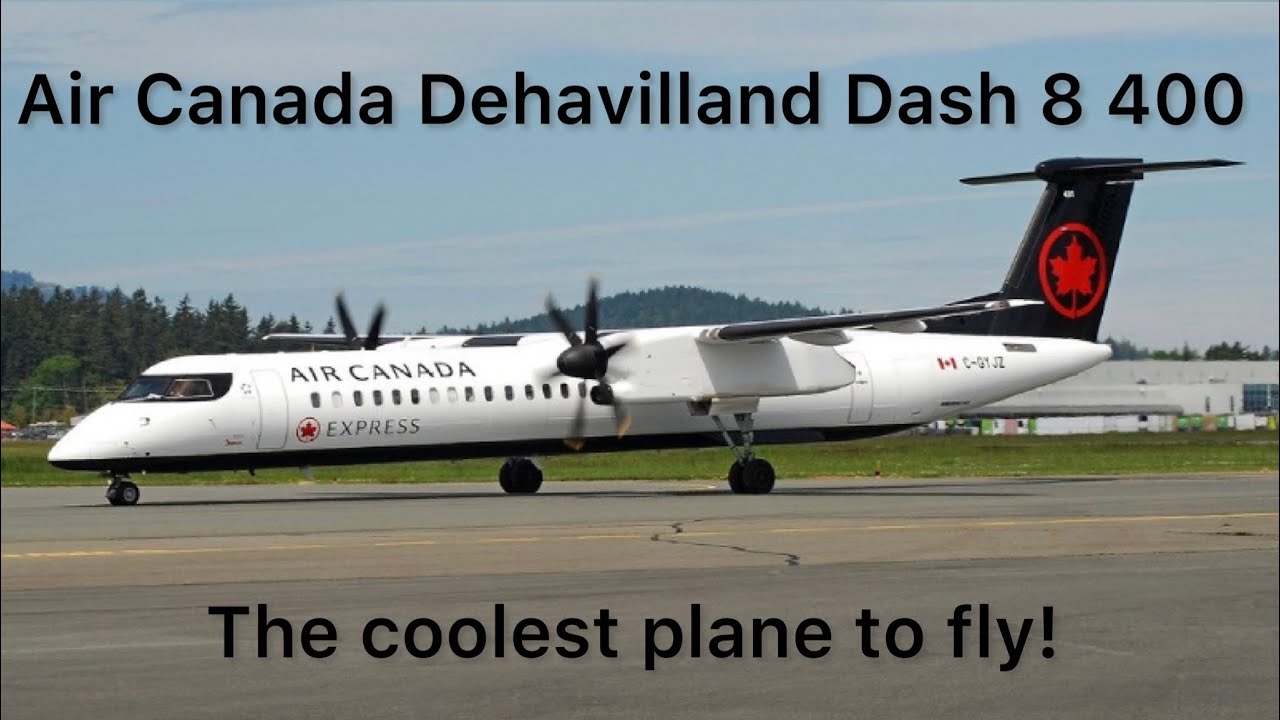 FLYING ON THE COOLEST PLANE!(AIR CANADA DEHAVILLAND DASH 8 400)