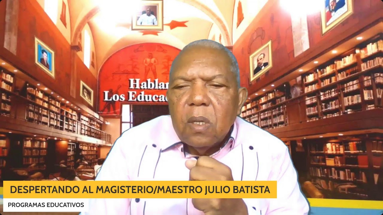 HABLAN LOS EDUCADORES / DESPERTANDO AL MAGISTERIO