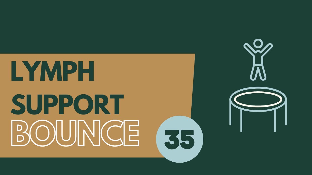 238. Rebounding For Lymph Support