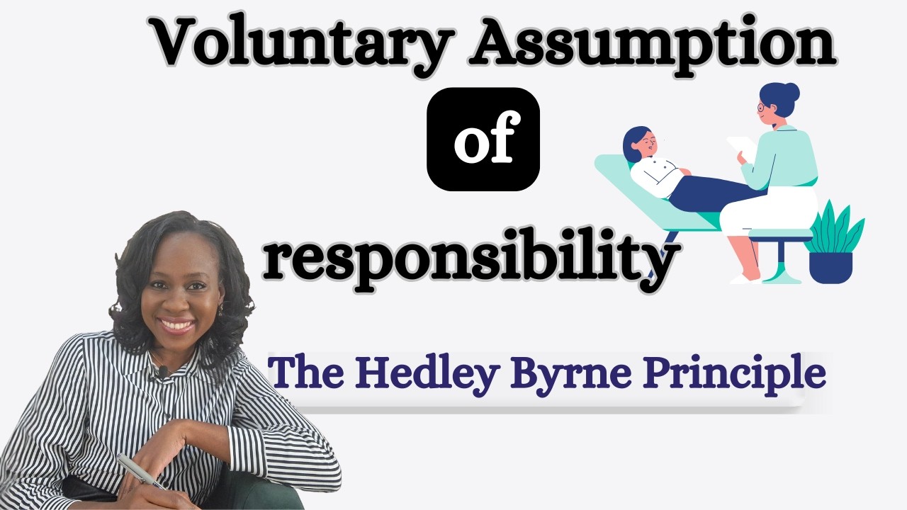 What is a voluntary assumption of responsibility in Tort law? The Hedley Byrne Principles.