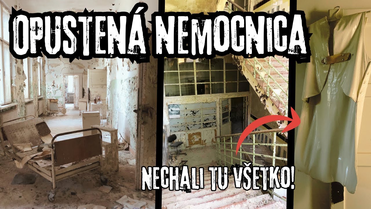 OPUSTENÁ STRAŠIDELNÁ NEMOCNICA AKO Z OUTLASTU! Najstrašidelnejšie miesto na Slovensku? | URBEX
