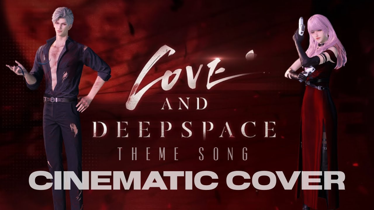 Love and Deepspace | Epic Cinematic Cover by AERYTH