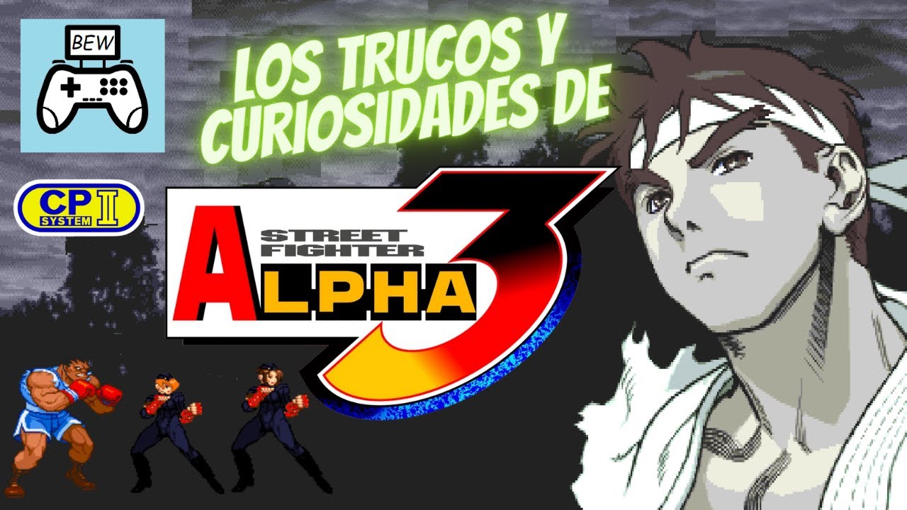 Street Fighter Alpha 3: Los trucos y secretos (Arcade CPS2)