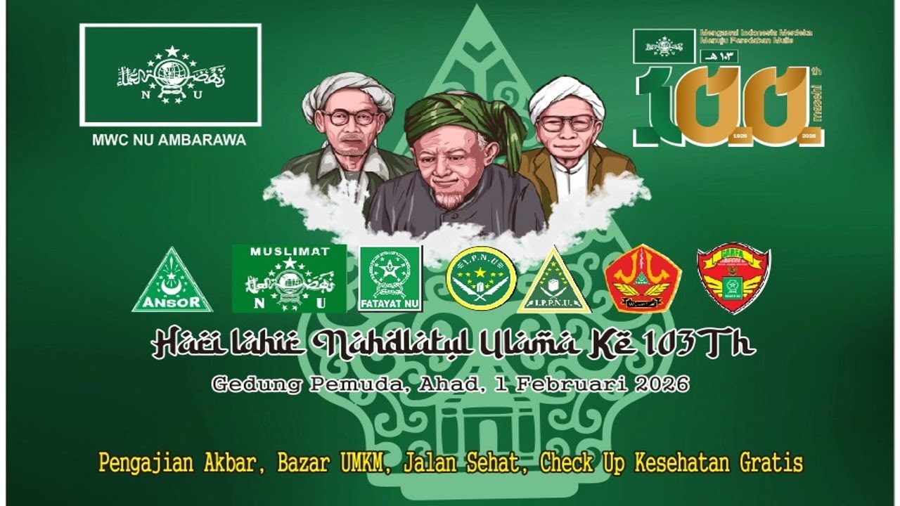 🔴📡LIVE - PENGAJIAN AKBAR HARLAH NU KE 100 TAHUN MASEHI || MWC NU AMBARAWA