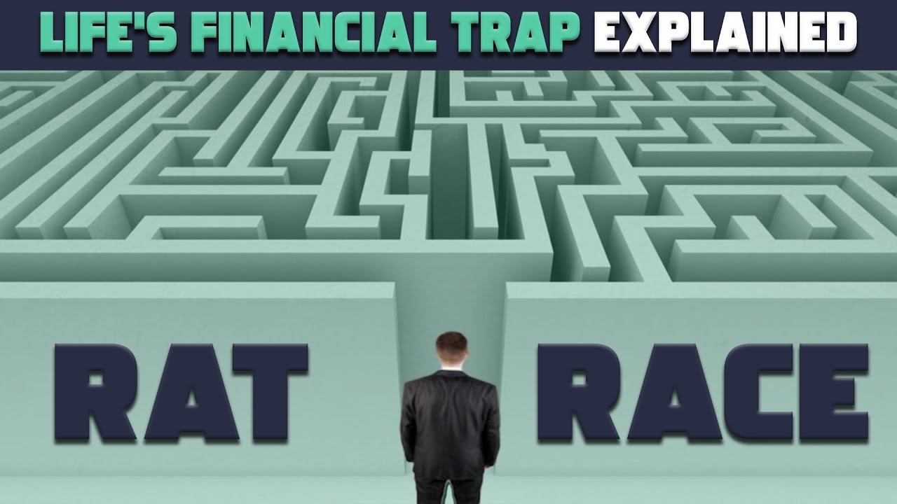 The Rat Race - Life's Financial Trap Explained