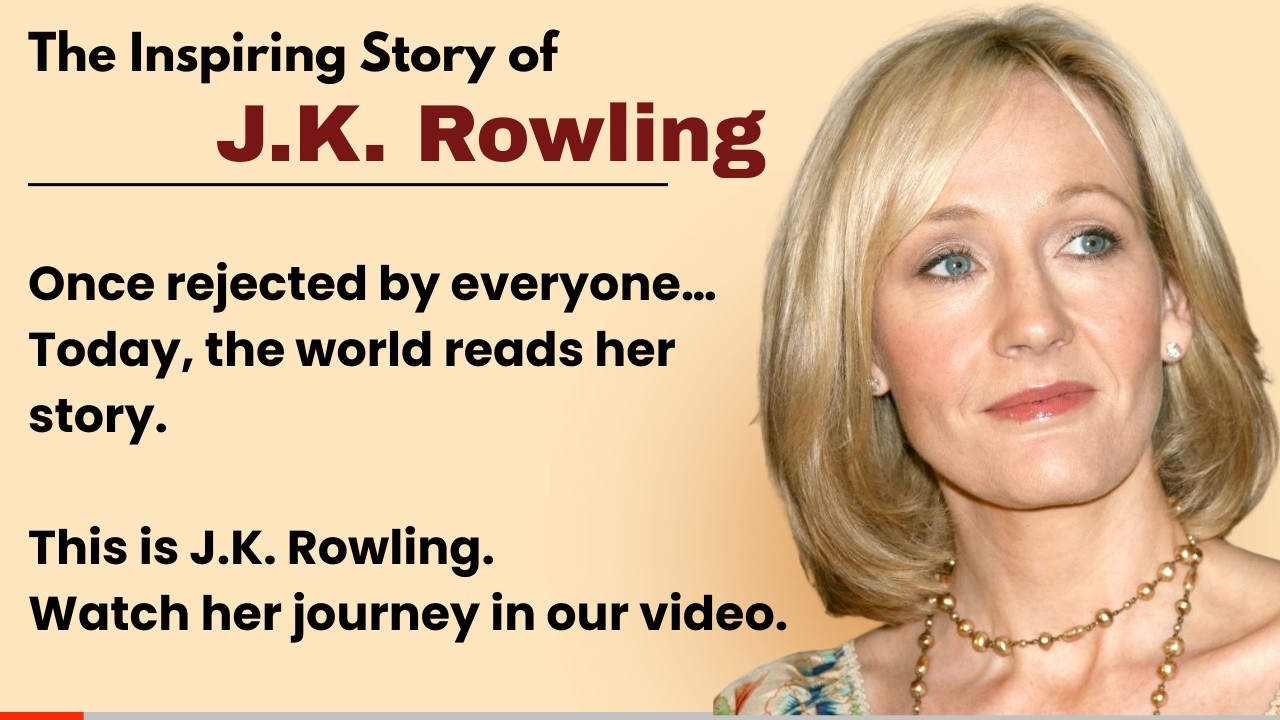 Rejected 12 Times — How J.K. Rowling Became a Billionaire | True Motivational Story