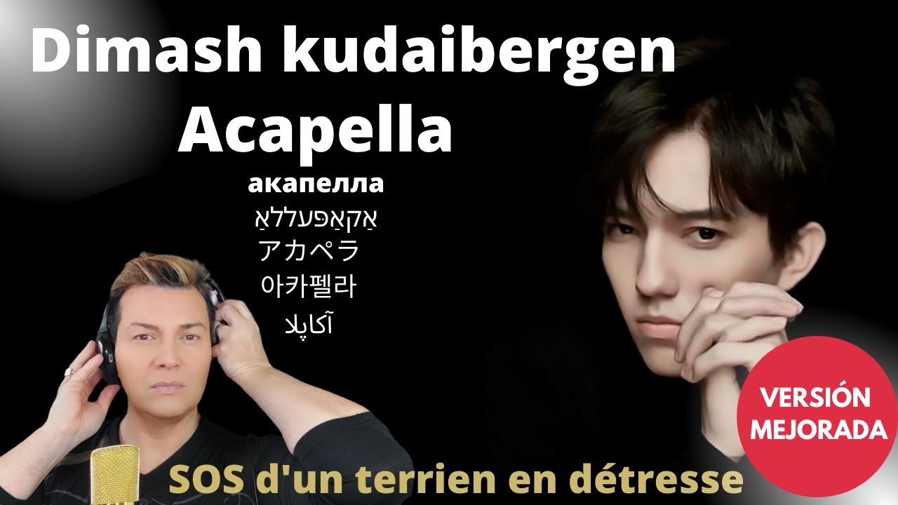 Reaccion / reaction DIMASH  * S.O.S.  ACAPELLA (VERSION MEJORADA) Por Adry Vachet Coach