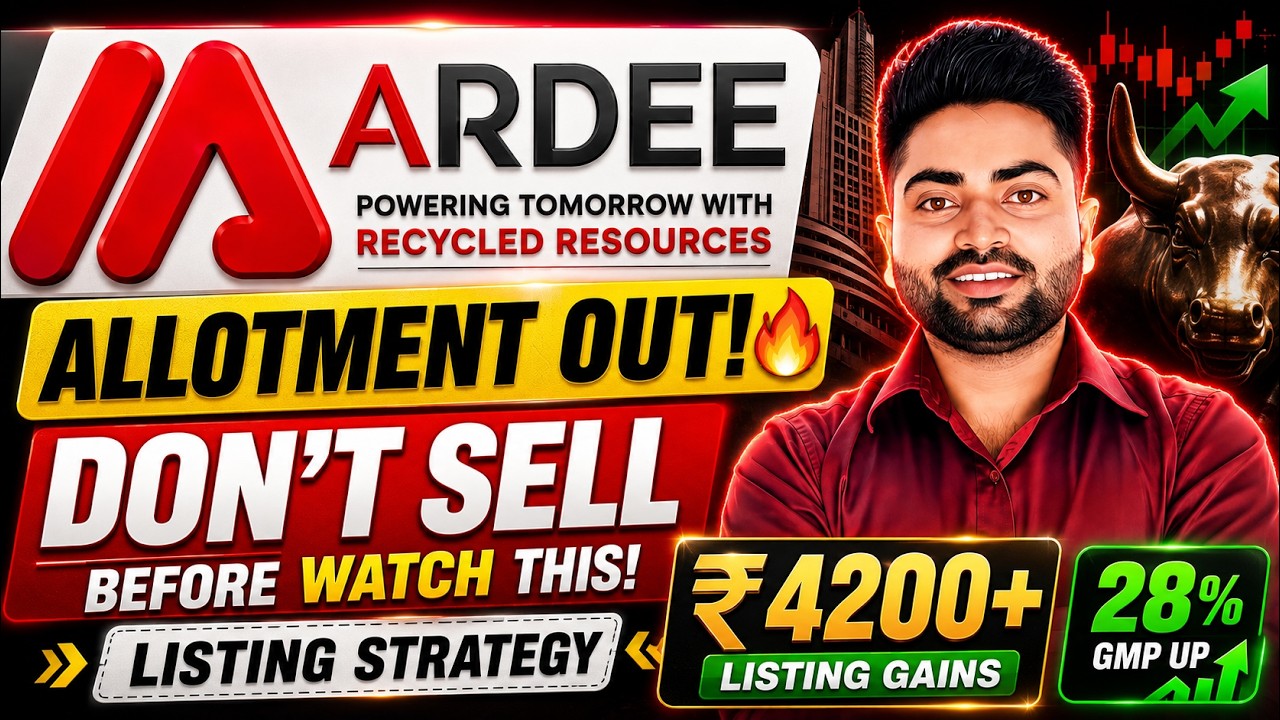 Ardee Industries IPO Allotment Out! 🔥 Listing Strategy | Don&rsquo;t Sell Before Watching This!