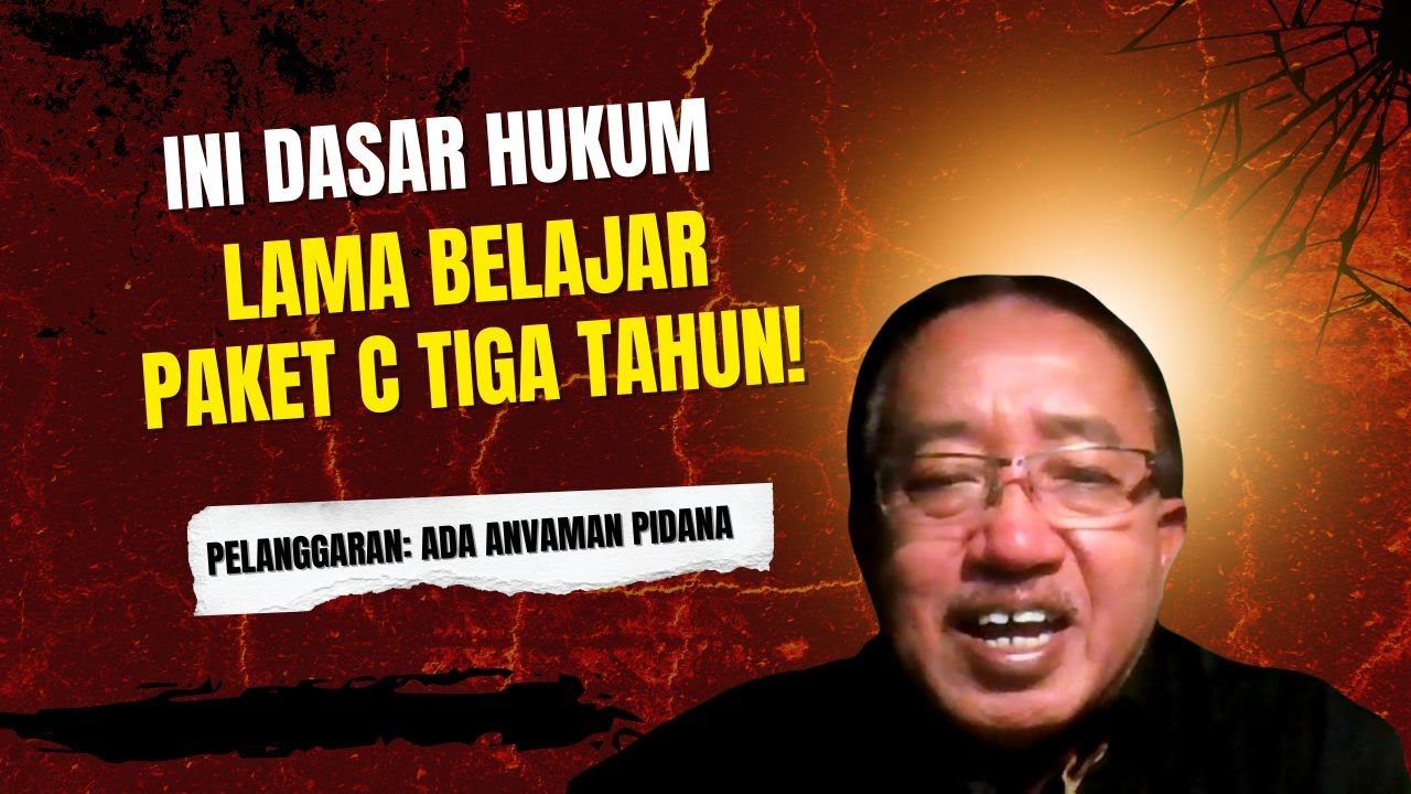 Ini Dasar Hukum Lama Belajar Paket C Tiga Tahun, Pelanggaran: Ada Ancaman Pidana