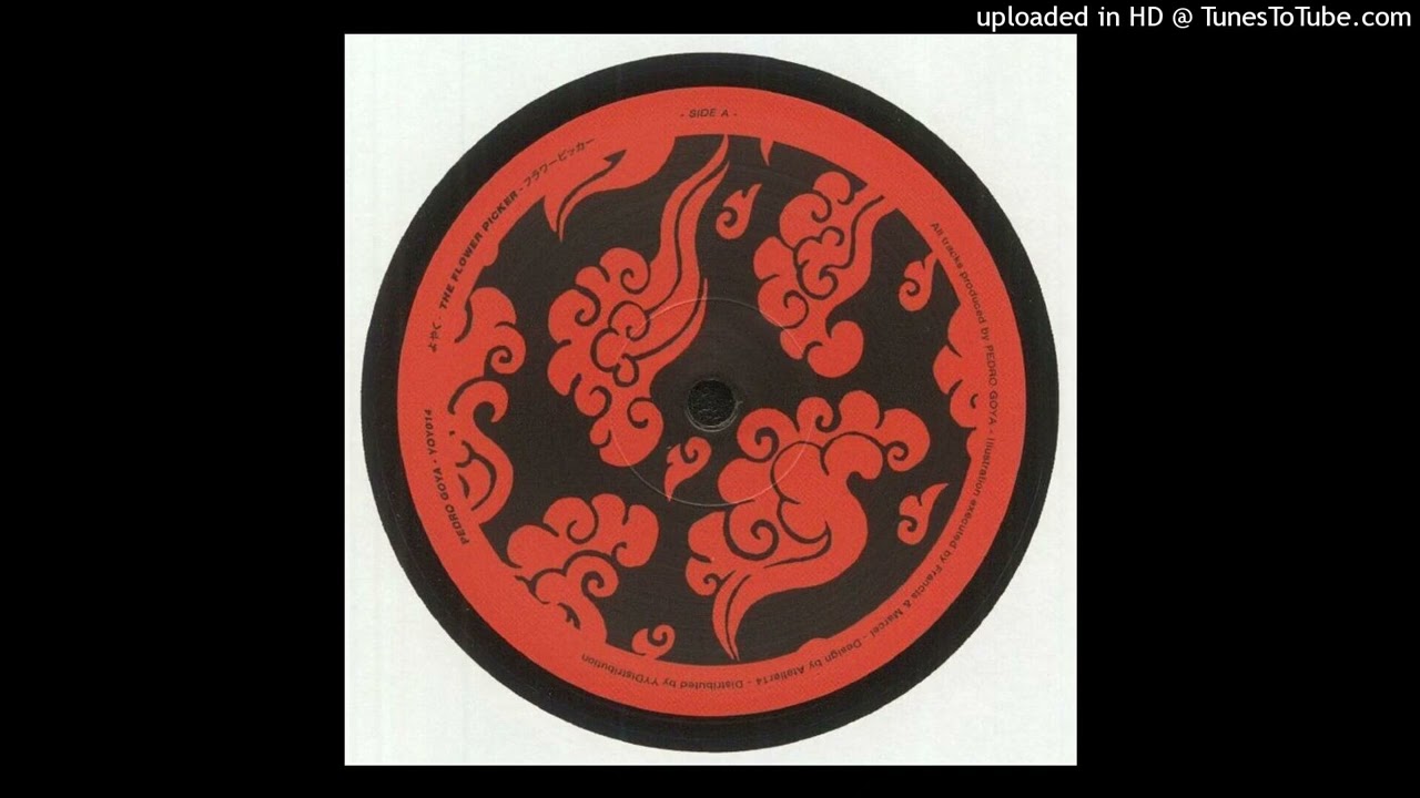 PEDRO GOYA - UNDO VIDA [FLOWER PICKER (YOY / YOYAKU 014)]