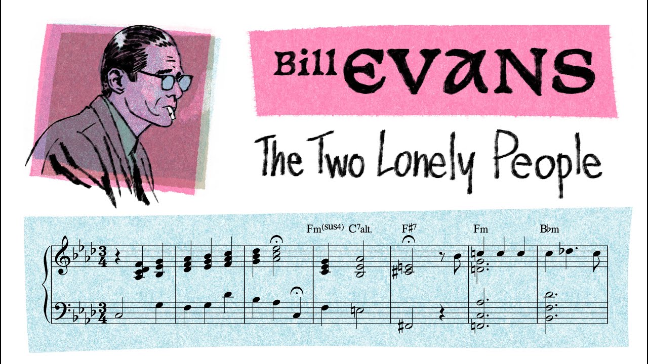 Bill Evans: The Two Lonely People (Alone, 1968)