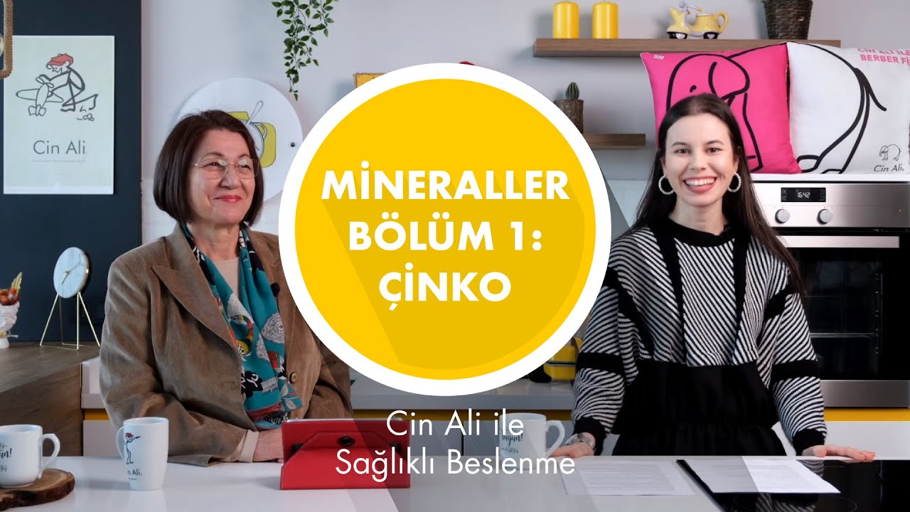 Mineraller B&ouml;l&uuml;m 1: &Ccedil;İNKO  / Cin Ali ile Sağlıklı Beslenme