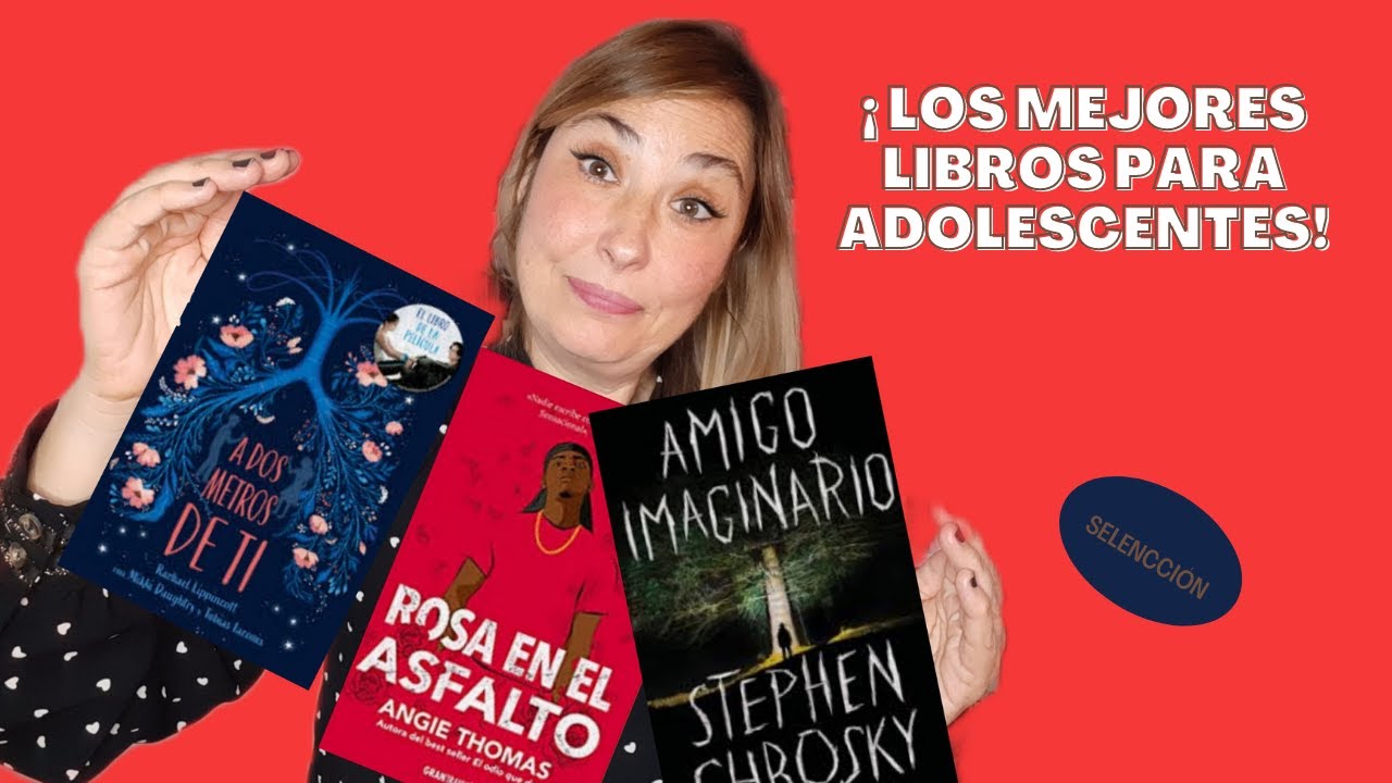 ¡Los MEJORES LIBROS 📚 PARA ADOLESCENTES !