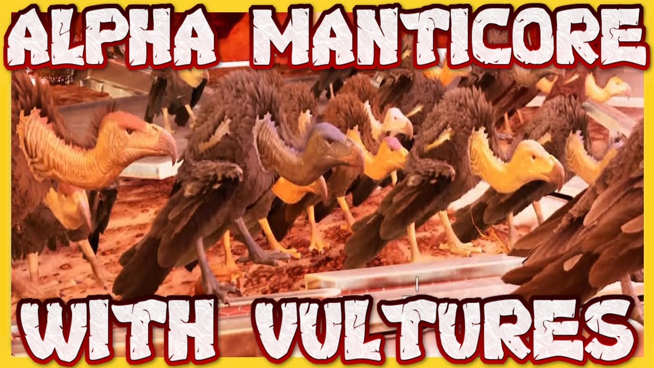 Ark Survival Ascended : Alpha Manticore With Vultures