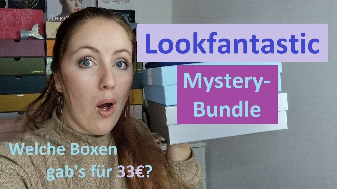 WOW! 🤩 Lookfantastic Mystery Bundle ✨ Was bekomme ich für 33 €?