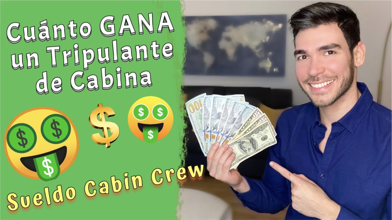 🤑 💵 Cuánto GANA un Tripulante de Cabina?💰SUELDO AZAFATA | SOBRECARGO