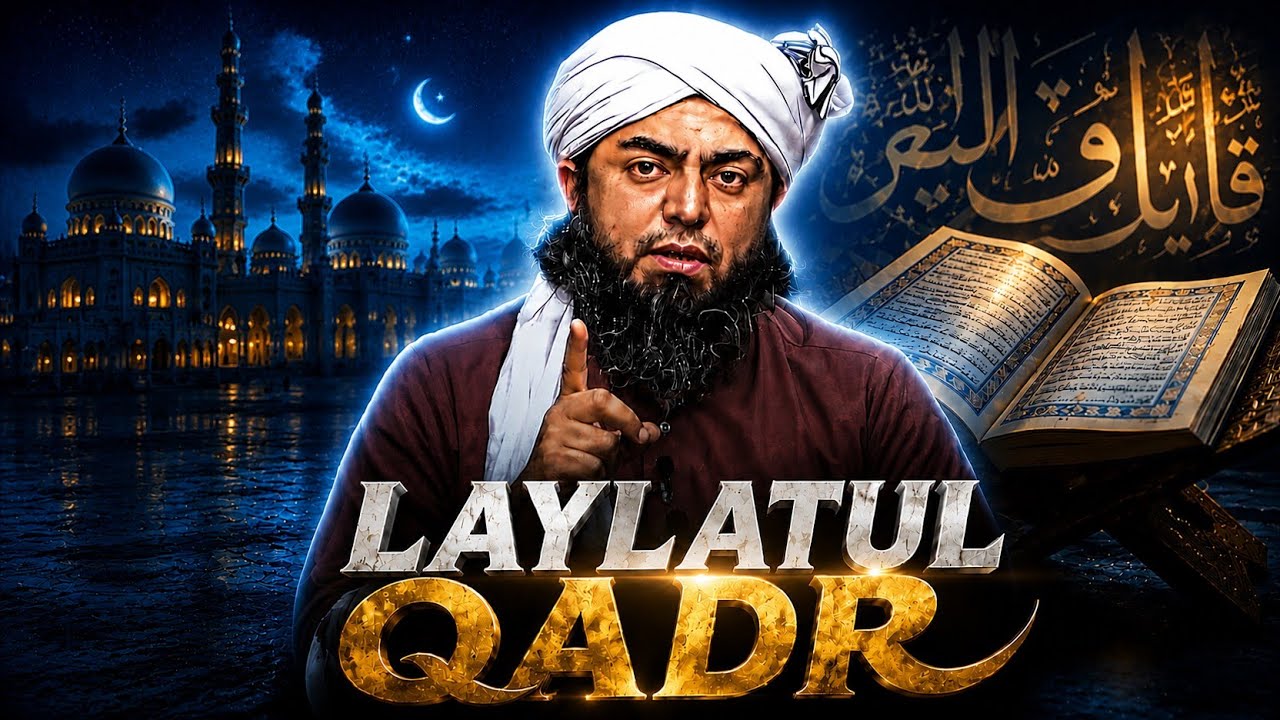 Sign's Of Laylatul Qadar - Engineer Muhammad Ali Mirza