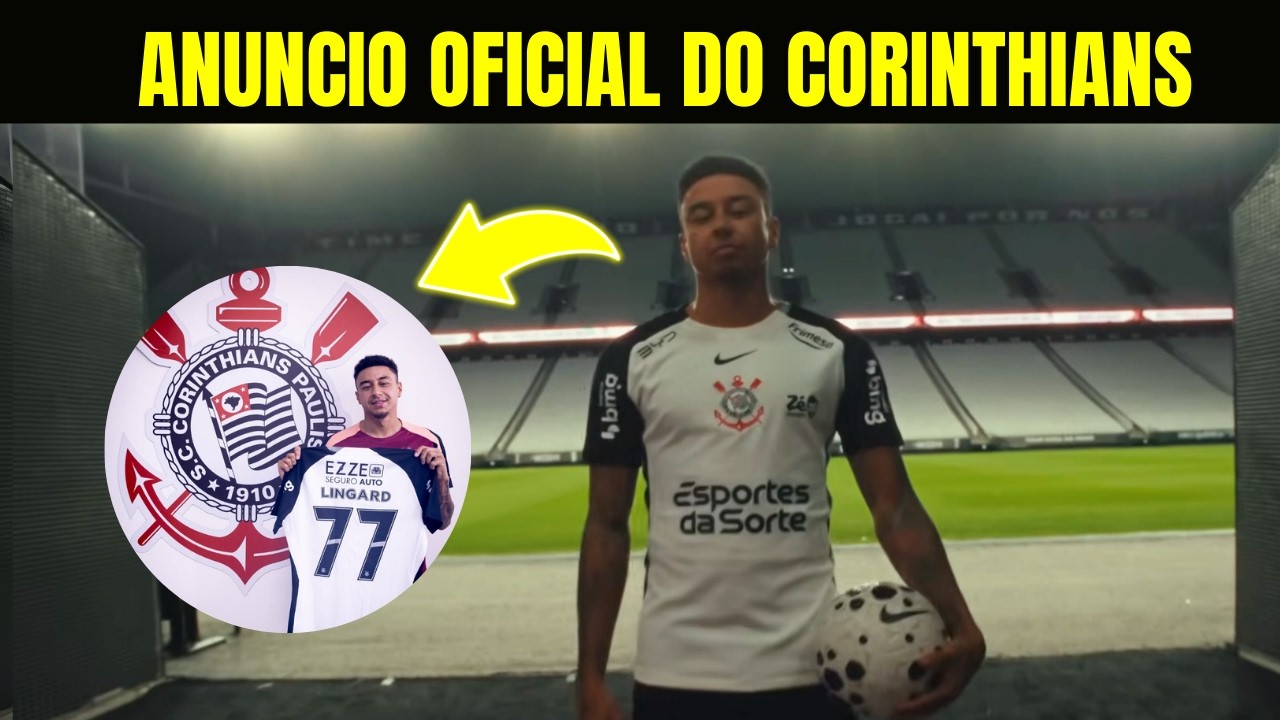 APRESENTAÇÃO OFICIAL DE JESSE LINGARD | Nova contratação do Corinthians ja foi anunciado