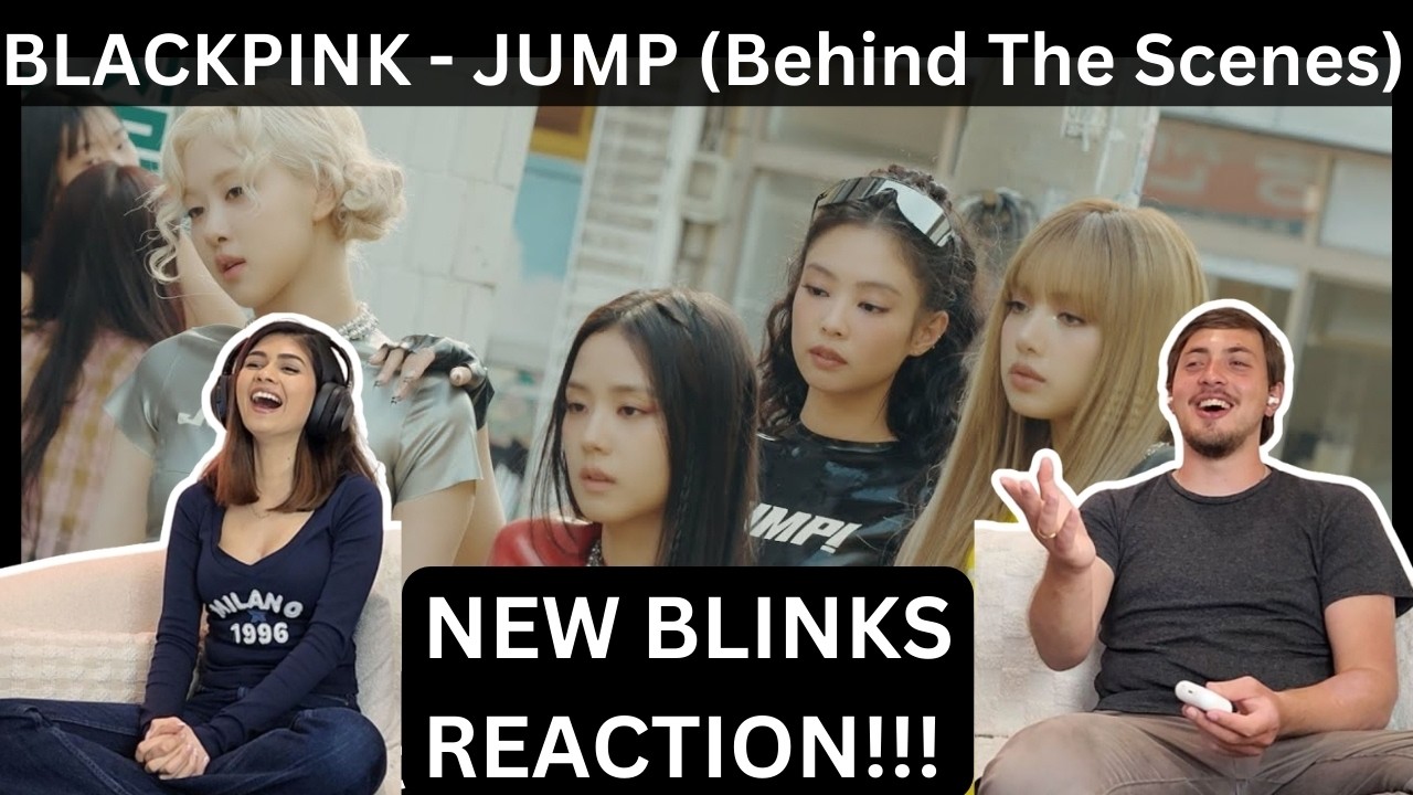 NEW BLINKS REACT!!! | BLACKPINK - 'Jump' (MV Behind The Scenes) | FIRST-TIME REACTION!!!