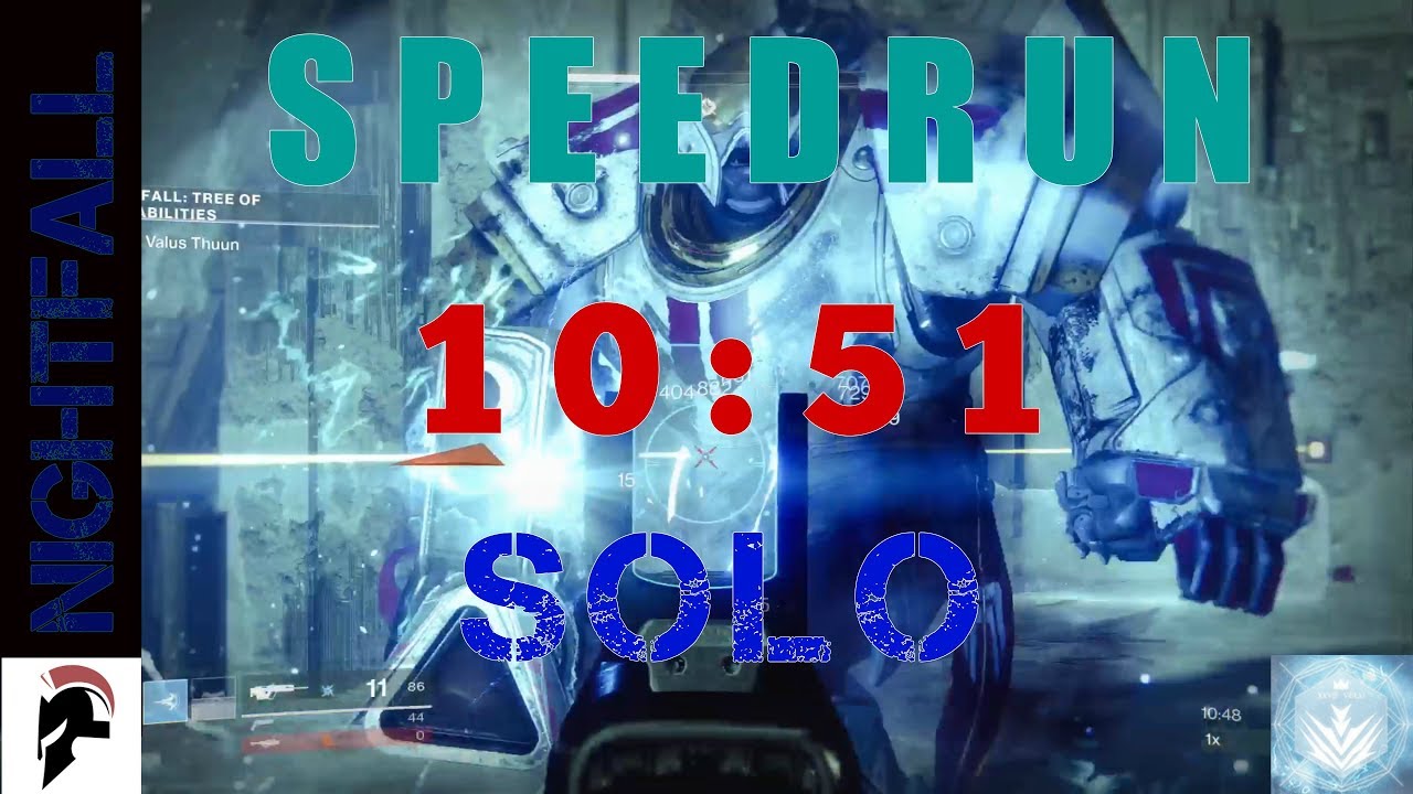 Destiny 2 - (D.F.A Solo Farm Strat) Solo Nightfall Speedrun (10:51) - Tree Of Probabilities