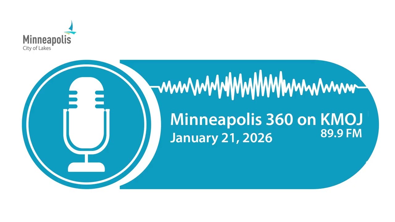January 21, 2026 Minneapolis 360 - KMOJ 89.9 FM