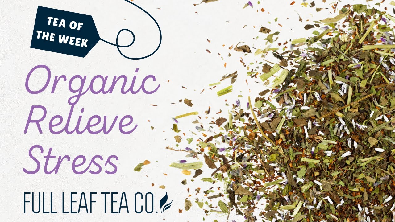 Tea of the Week - Organic Relieve Stress 💜 😌