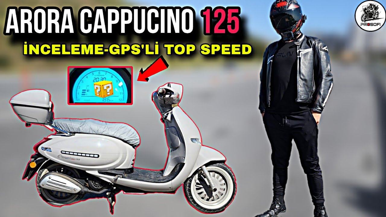 BU MOTOR OLMAMIŞ !.. ARORA CAPPUCINO 125 İNCELEME VE TOP SPEED & KALİTE ? ALINIR MI ? TÜM DETAYLAR