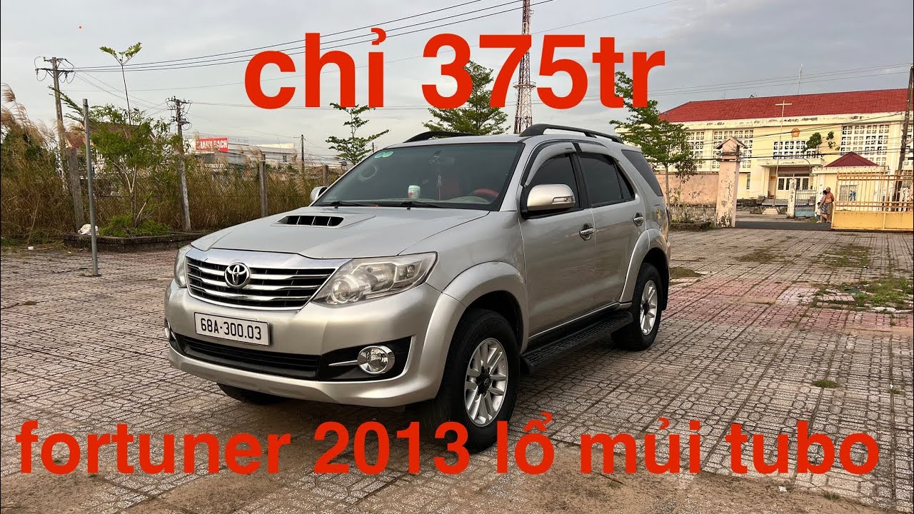 fortuner 2013 đăng kí 2014 phom lổ mủi tubo bao êm bao đẹp giá chỉ 375tr bao hồ sơ lh 0947922226
