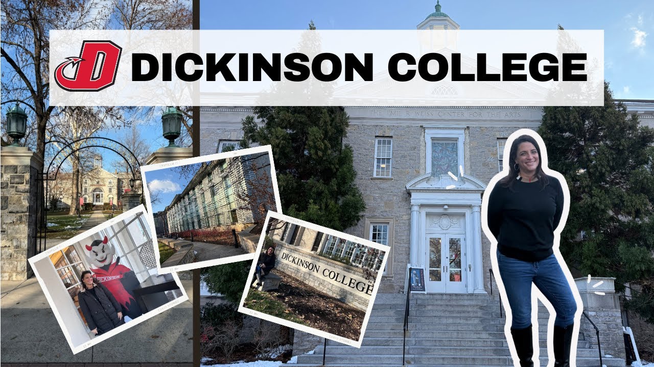 College Spotlight: Dickinson College