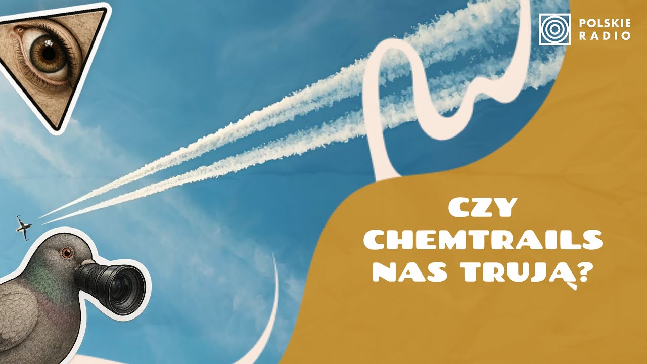 Chemtrails - czy istnieją naprawdę i są dla nas groźne? I Sekcja teorii spiskowych