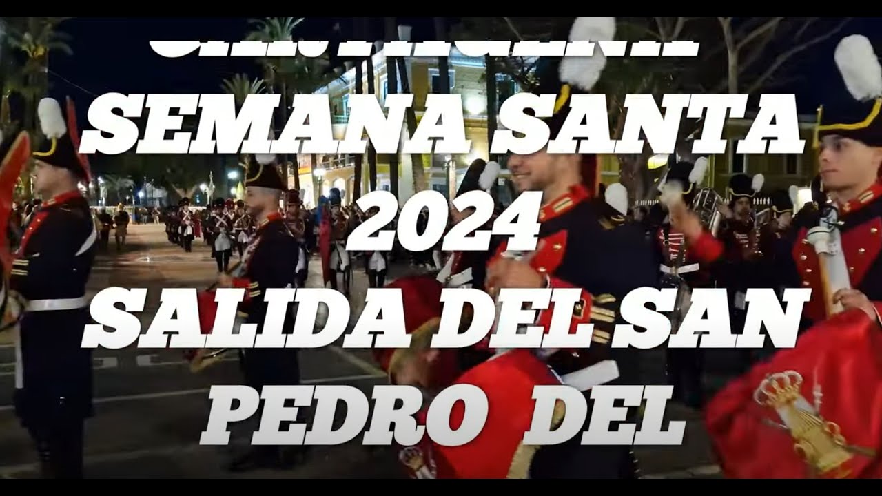 SALIDA DE SAN PEDRO DEL ARSENAL  SEMANA SANTA CARTAGENA 2024