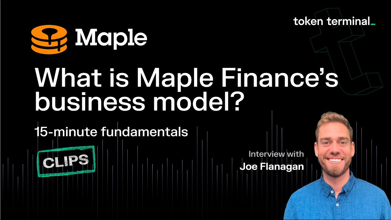 What is Maple Finance's business model? | 15-minute fundamentals