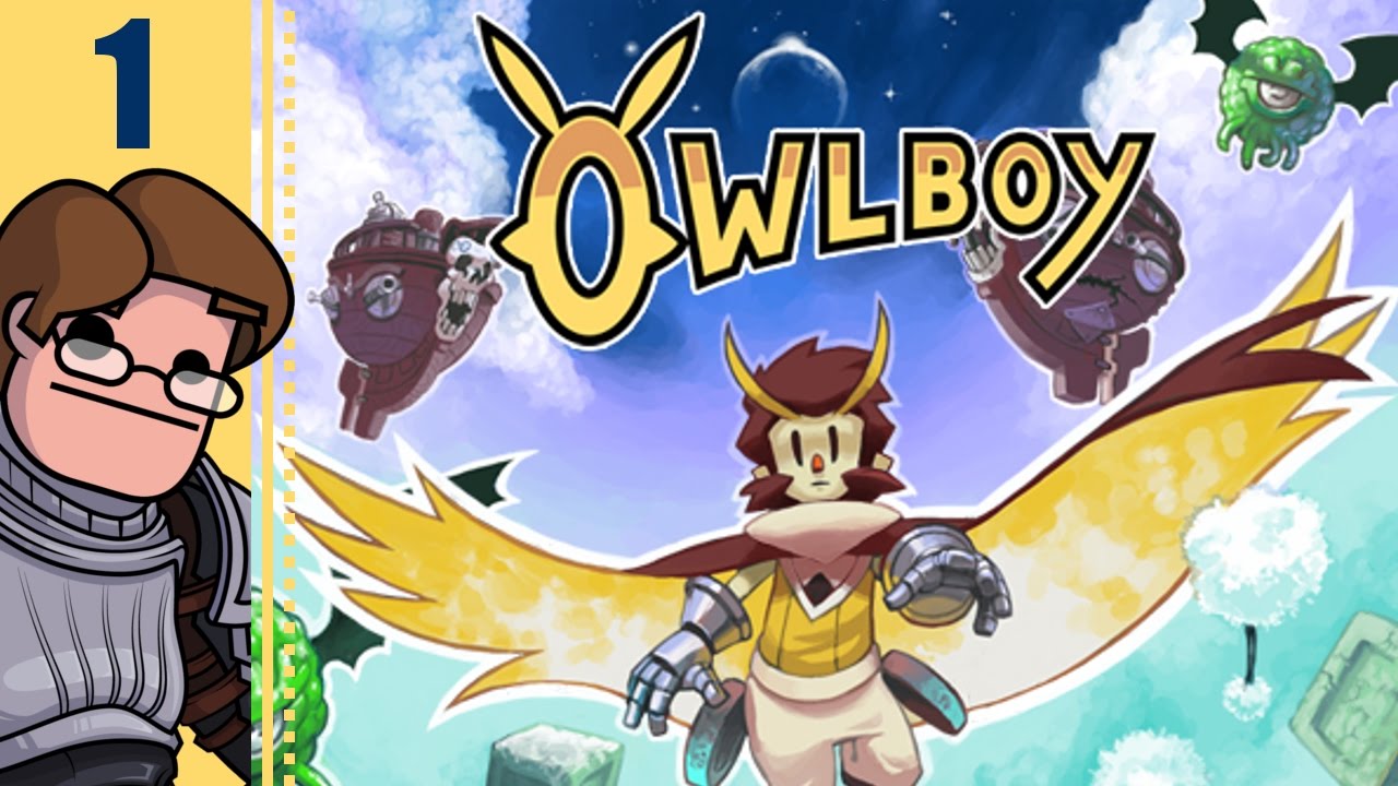 Let's Play Owlboy Part 1 - Are You Even A Real Owl?