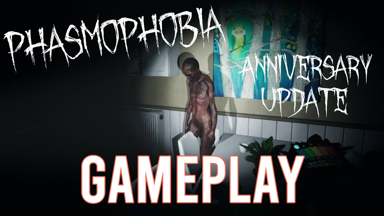 Phasmophobia Gameplay Anniversary Update | Co-op Horror Game (No Commentary)