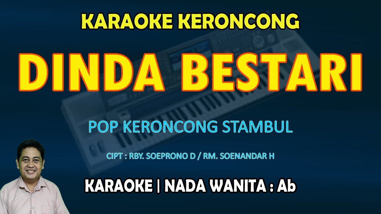 Dinda Bestari KARAOKE Pop Keroncong Stambul nada wanita Ab