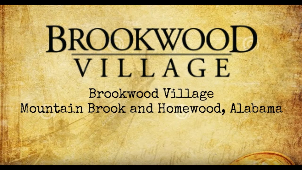 The History Of Brookwood Village Mall in Hometown Alabama