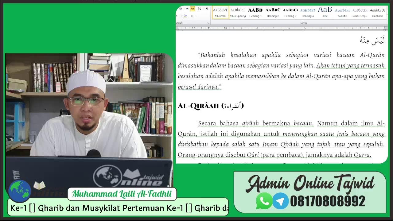 Daurah Gharib dan Musykilat Riwayat Hafsh Sesi 1